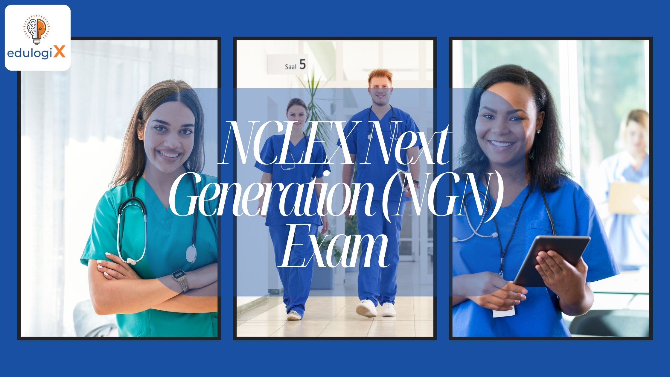 NCLEX Next Generation Exam (NGN) in 2023