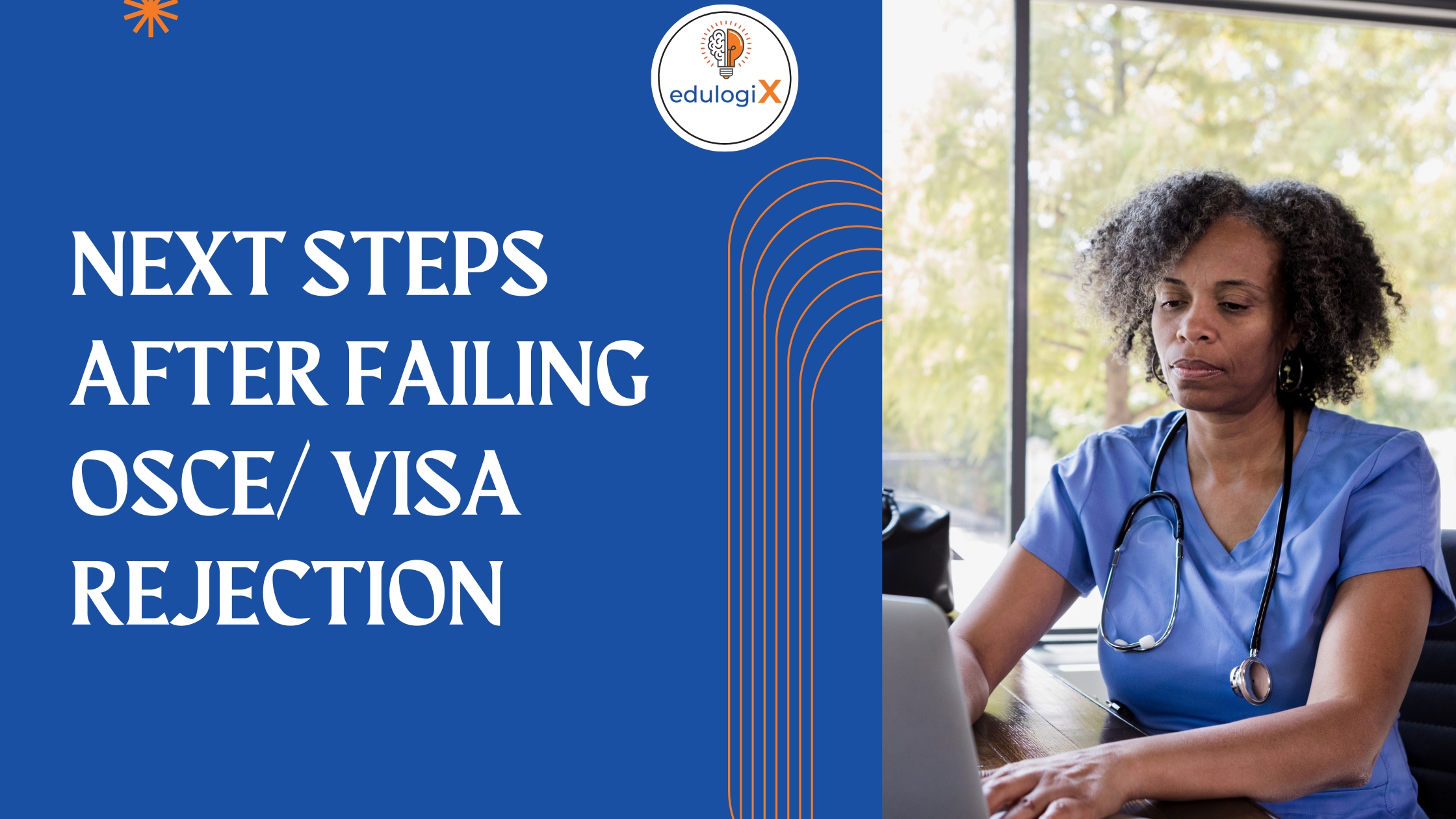 Next Steps After Failing OSCE/ Visa Rejection: Maximizing Your NCLEX Score!