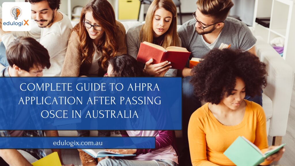 A Comprehensive Guide to Completing Your AHPRA Application After Passing OSCE in Australia