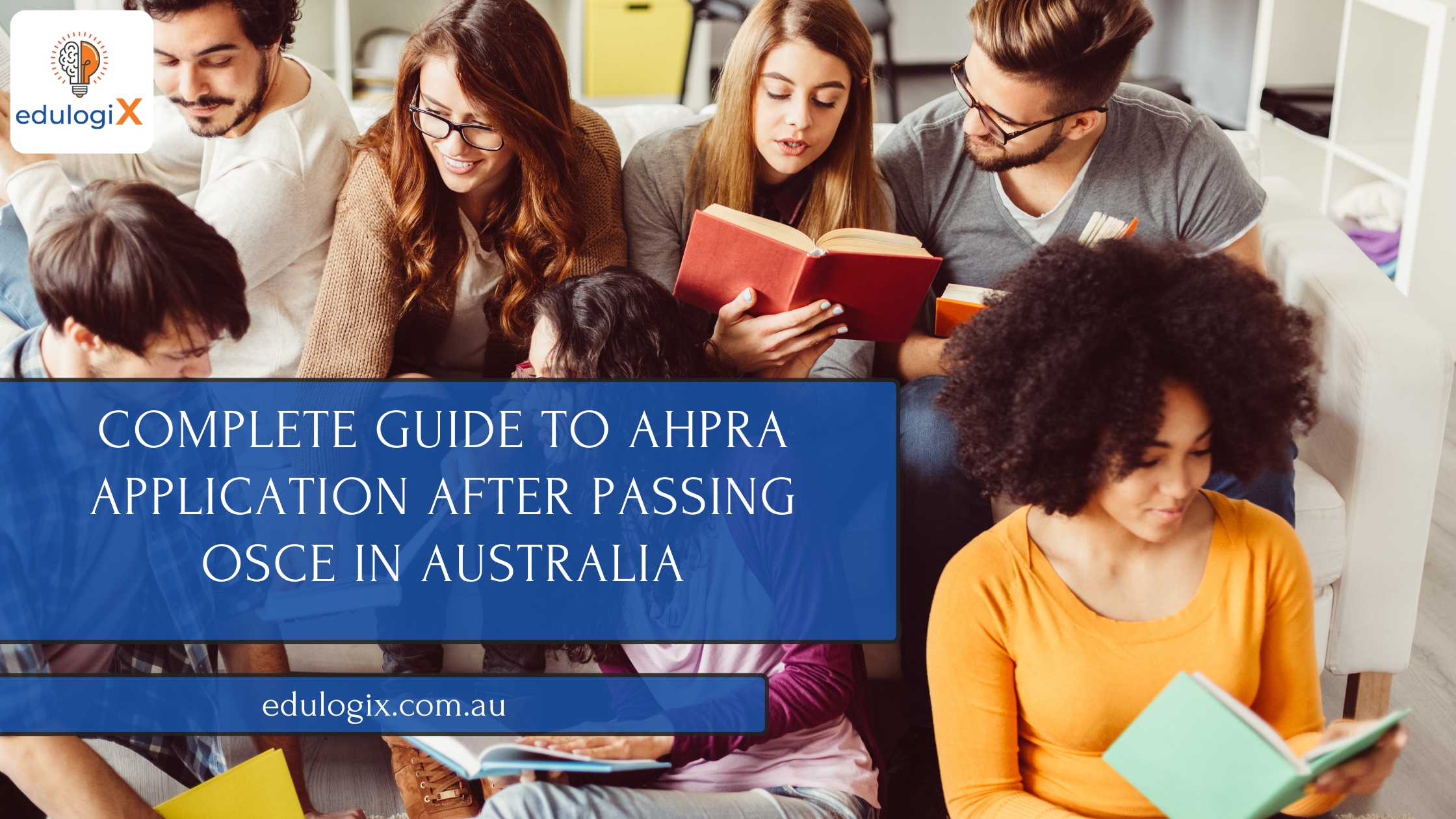Complete Guide to AHPRA Application After Passing OSCE in Australia | Edulogix