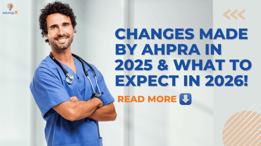 Changes Made by AHPRA in 2025 and What to Expect in 2026